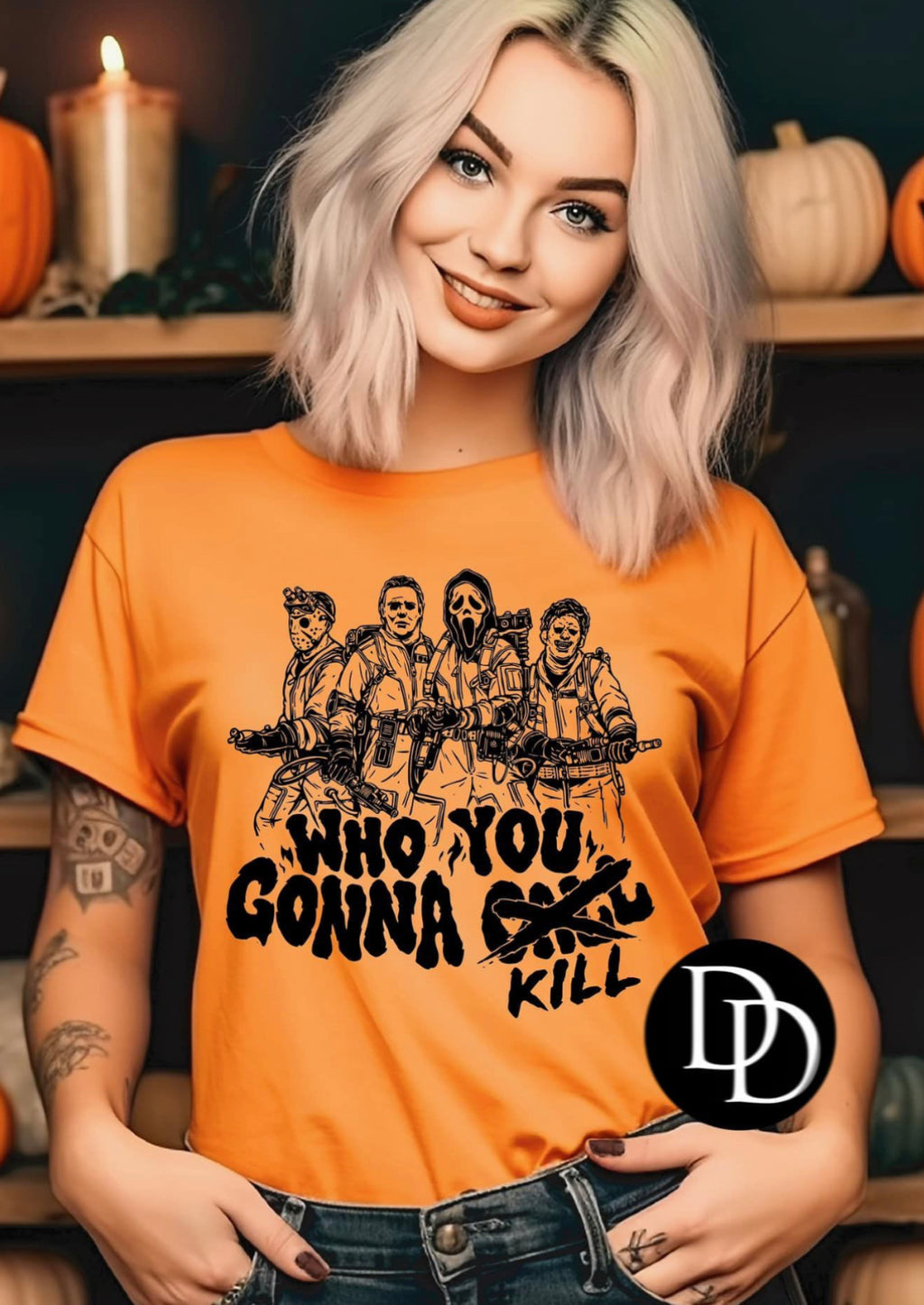 Who You Gonna Kill Tshirt